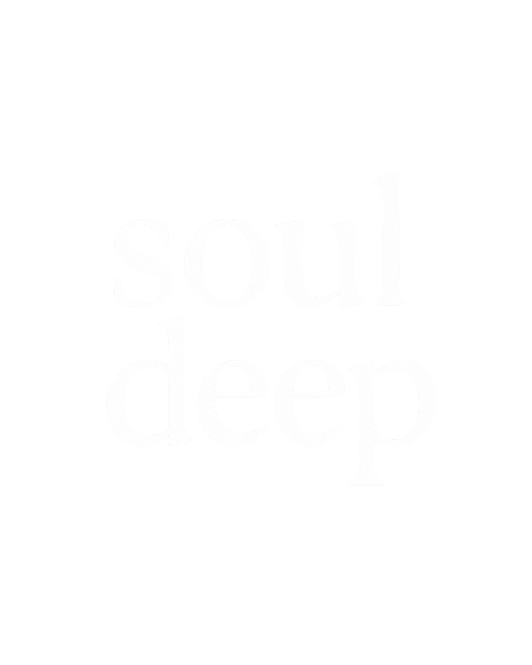 Soul Deep